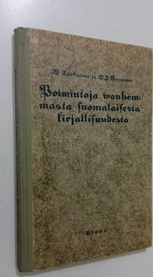 V. ym. (toim.) Tarkiainen : Poimintoja vanhemmasta suomal...