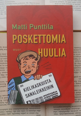 Poskettomia huulia: kielikaskuista sanaleikkeihin (nid.)