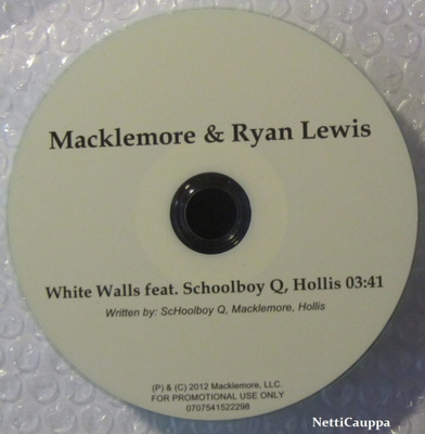 Macklemore & Ryan Lewis • White Walls PROMO CDr-Single