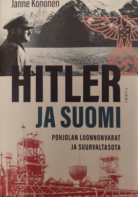 Hitler ja Suomi - Janne Könönen