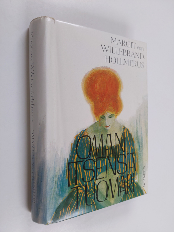 Margit von Willebrand-Hollmerus : Oman itsensä tuomari