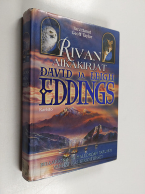 David Eddings : Rivan aikakirjat : Belgarionin ja Mallore...