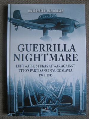 Luftwaffe Stukas in Yugoslavia 1941-1945