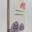 Kristina Kanerva : Läpivalaistu : omaelämänkerrallinen, p... - pikkukuva 1