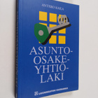 Antero Kaila : Asunto-osakeyhtiölaki (signeerattu, tekijä... - pikkukuva 1