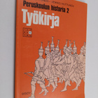 Kai R. Lehtonen : Peruskoulun historia 2 : työkirja - Kuu... - pikkukuva 1