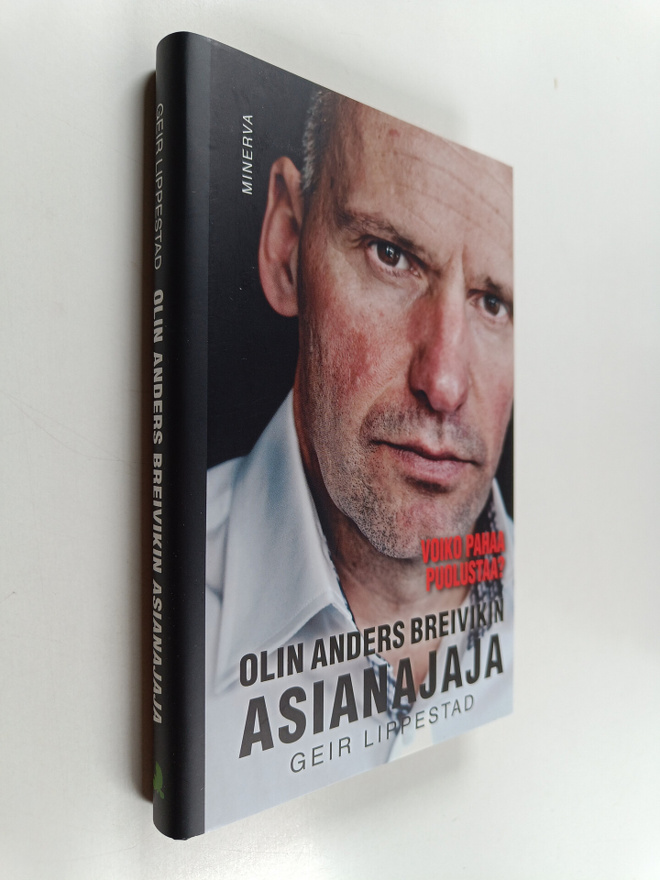 Geir Lippestad : Olin Anders Breivikin asianajaja