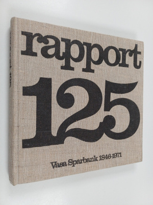 Rapport 125 : Vasa sparbank 1846-1971