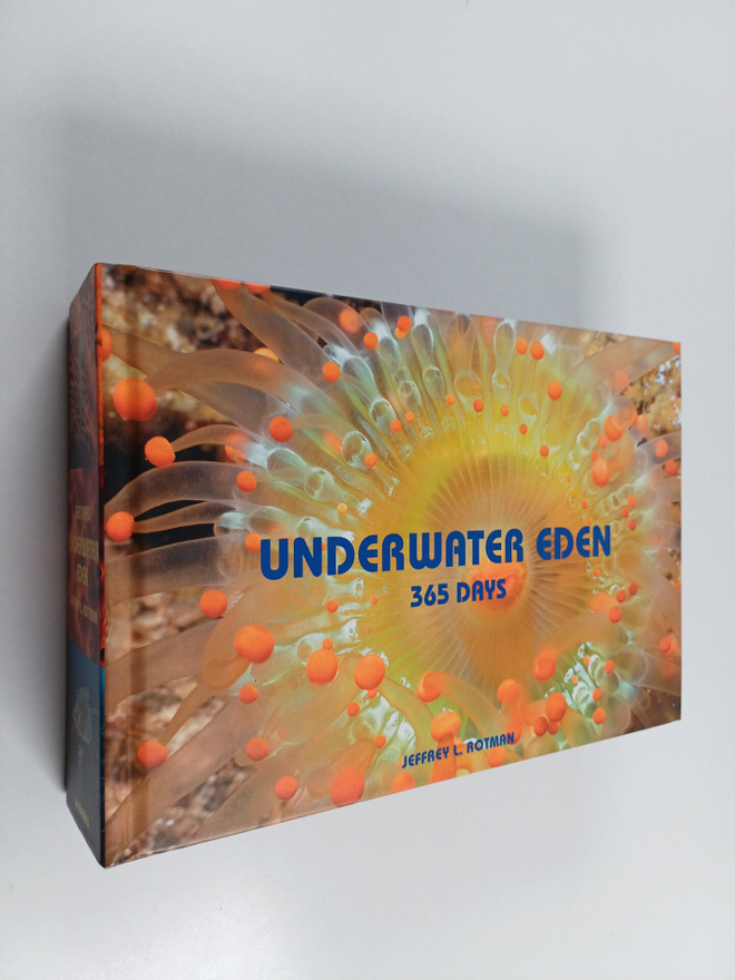 Jeffrey L. Rotman : Underwater Eden - 365 Days