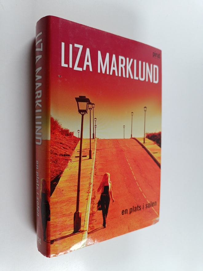 Liza Marklund : En plats i solen