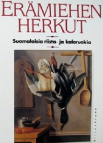 Yrjö Hannula - Erämiehen herkut