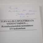 Johannes Pakaslahti : Turvallisuuspolitiikka ja yhdentymi... - pikkukuva 3