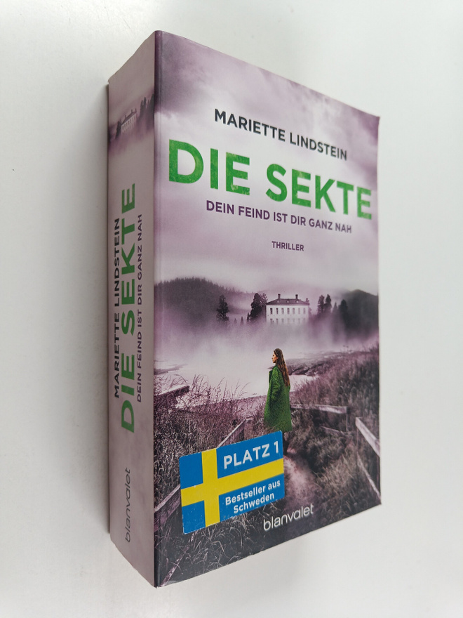 Mariette Lindstein : Die Sekte - Dein Feind ist dir ganz ...
