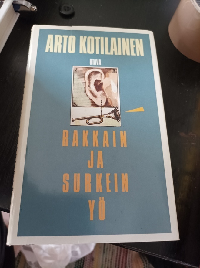 Arto Kotilainen Rakkain ja surkein yö