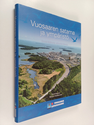 Mauri (toim.) Heikkonen : Vuosaaren satama ja ympäristö :...