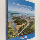 Mauri (toim.) Heikkonen : Vuosaaren satama ja ympäristö :... - pikkukuva 1