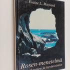 Elaine L. Mayland : Rosen-menetelmä - tie eheyteen ja hyv... - pikkukuva 1