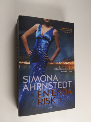 Simona Ahrnstedt : En enda risk