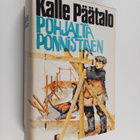 Kalle Päätalo : Pohjalta ponnistaen - pikkukuva 1
