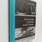Jarmo Lehtinen : Keskusteluja Gottfried-koiran kanssa - pikkukuva 1