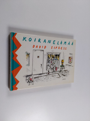 David Sipress : Koiranelämää
