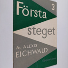 Alexis von Eichwald : Första steget 3 : Ruotsin kielen ki... - pikkukuva 1