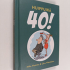 Haskins Mike : Huippuikä 40! - pikkukuva 1