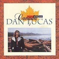 Dan Lucas - Canada CD + bonustracks