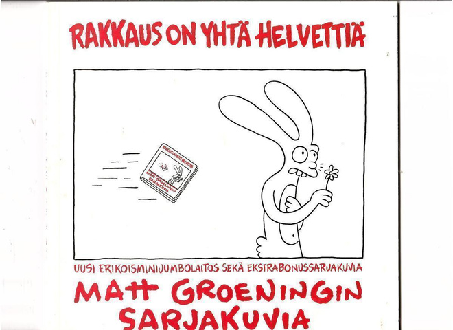 MATT GROENING: Rakkaus on yhtä helvettiä