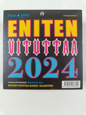 Pasa ym. : Eniten vituttaa 2024