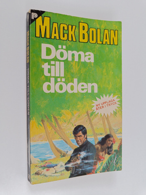 Mack Bolan : Döma till döden