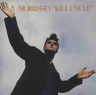 Morrissey - "Kill Uncle" CD