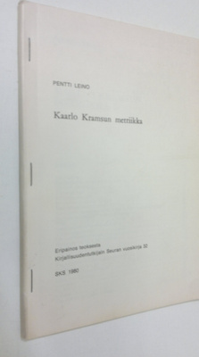 Pentti Leino : Kaarlo Kramsun metriikka (signeerattu) : e...