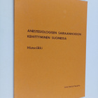 Aino Maria Havanto : Anestesiologisen sairaanhoidon kehit... - pikkukuva 1