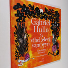 Juha-Pekka Koskinen : Gabriel Hullo & viheltelevä vampyyri - pikkukuva 1