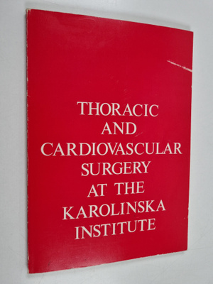 Thoracic and cardiovascular surgery at the karolinska ins...