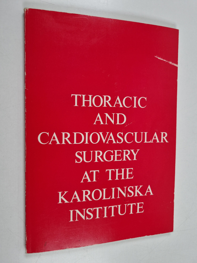 Thoracic and cardiovascular surgery at the karolinska ins...