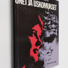 Erkki Rutanen : Unet ja uskomukset : syvyyspsykologisia p... - pikkukuva 1