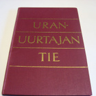 Uranuurtajan tie, 1955 - pikkukuva 1