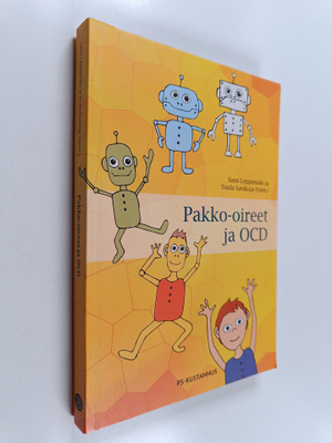 Tuula Savikuja ym. : Pakko-oireet ja OCD