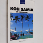 Markus Lehtipuu : Koh Samui ja Siaminlahti - pikkukuva 1