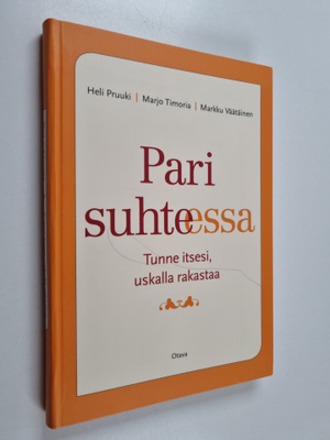 Heli Pruuki ym. : Pari suhteessa : tunne itsesi, uskalla ...