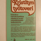 Kristityn työtoveri : kokoelma raamatunpaikkoja ohjeeksi ... - pikkukuva 2