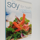 Kurumi Hayter : Soy for Health Cookbook - pikkukuva 1