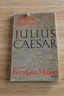 William Shakespeare: Julius Caesar
