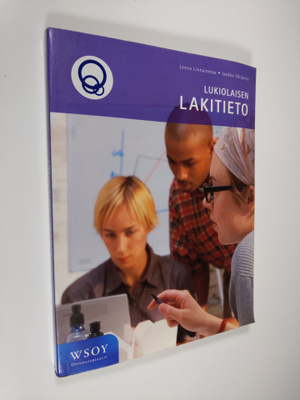 Leena Linnainmaa : Lukiolaisen lakitieto