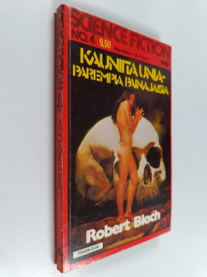 Robert Bloch : Kauniita unia - parempia painajaisia