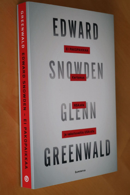 Glenn Greenwald : Edward Snowden Ei pakopaikkaa