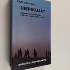 Kari Uusitalo : Umpikuja? : suomalaisen elokuvan vaikeat ... - pikkukuva 1