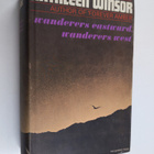 Kathleen Winsor : Wanderers Eastward, Wanderers West - pikkukuva 1